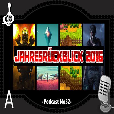 Podcast No32: -A Seite – Jahresrückblick 2016 + Vorschau 2017 Podcast No32: -A Seite – Jahresrückblick 2016 + Vorschau 2017