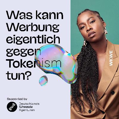 Was kann Werbung eigentlich gegen tokenism tun?