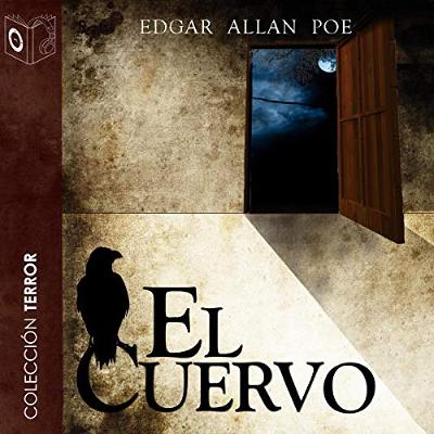 El cuervo [The Raven] (Audiolibro) | Prueba Gratis