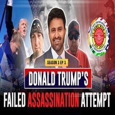 Donald Trump’s Failed Assassination Attempt, Secret Service Failure, Trump's RNC Speech, J.D. Vance – Season 3 | EP 3 Donald Trump’s Failed Assassination Attempt, Secret Service Failure, Trump's RNC Speech, J.D. Vance – Season 3 | EP 3