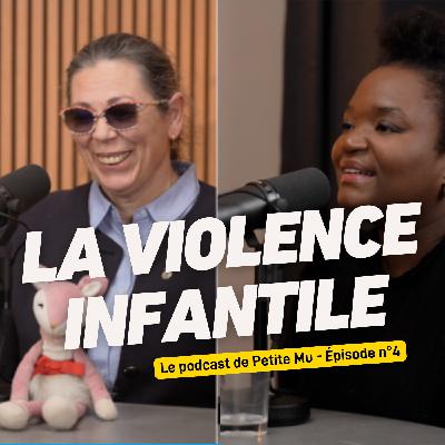 #04 La violence faites aux enfants avec Marie Rabatel et Mamari Munezero