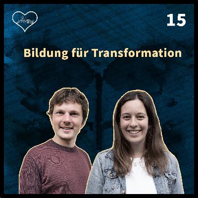 Bildung für Transformation - Folge 15