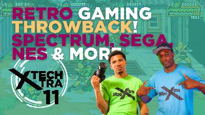 Tech Xtra: Retro Gaming Throwback! Spectrum, Sega, NES & More | Roger Moore & Marx | Affinity Xtra