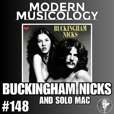 #148 - Buckingham Nicks #148 - Buckingham Nicks