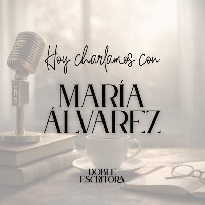Charla literaria con María Álvarez
