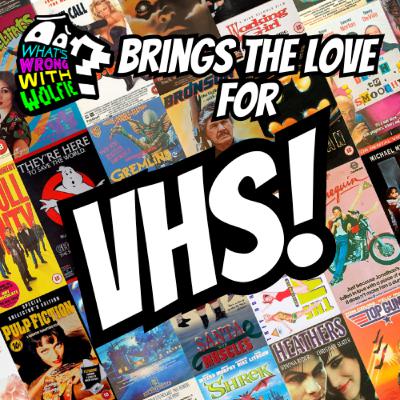 The Magic of VHS