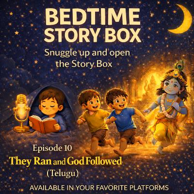 They ran and God followed (Telugu)