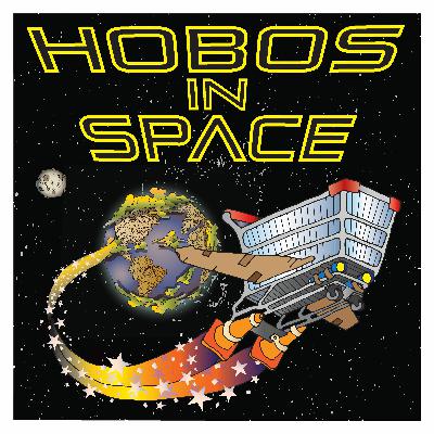Tales of the Resistance Vol. 2: Persistence - 08 - Hobos in Space Tales of the Resistance Vol. 2: Persistence - 08 - Hobos in Space