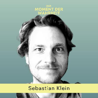 Der Moment der Wahrheit mit Sebastian Klein, Co-Founder Blinkist & Neue Narrative