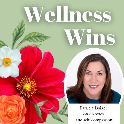 Patricia Daiker on diabetes and self-compassion