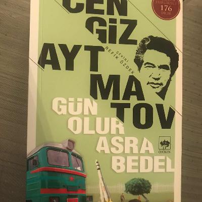 İki Dakikada Kitap- Cengiz Aytmatov, Gün Olur Asra bedel. İki Dakikada Kitap- Cengiz Aytmatov, Gün Olur Asra bedel.