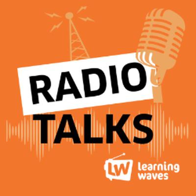 RadioTalks Podcast  27 - Learning Waves Chairperson - Fionnuala Rabbitt