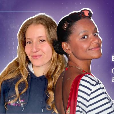 Cyber non-technique, OSINT & géopolitique : Leina et Diarra rejoignent le podcast ! 🔥