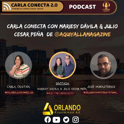 CARLA CONECTA 2.0 PRESENTA A MARIESY DÁVILA & JULIO CESAR PEÑA DE @AQUIYALLAMAGAZINE CARLA CONECTA 2.0 PRESENTA A MARIESY DÁVILA & JULIO CESAR PEÑA DE @AQUIYALLAMAGAZINE