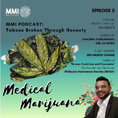 Ep. 05: Medical Marijuana