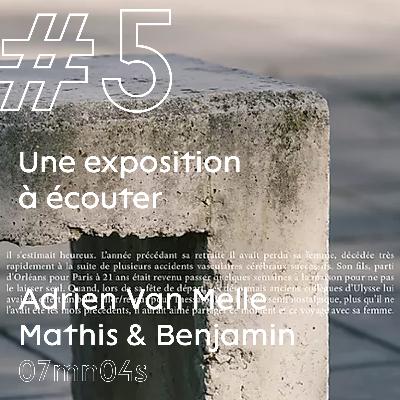 Episode #5 Mathis & Benjamin