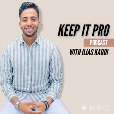 001 Intro: qui est Ilias Kaddi? - KEEP IT PRO WITH ILIAS
