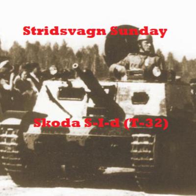 EP 7 | Škoda Š-I-d (T-32)