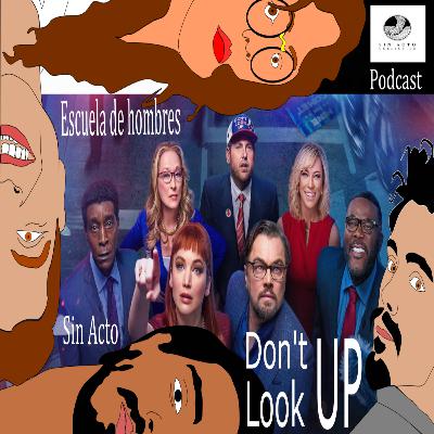 8. Don't look up en la Escuela de hombres.
