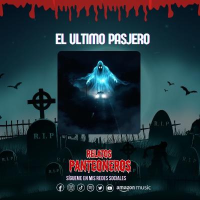 El Ultimo Pasajero