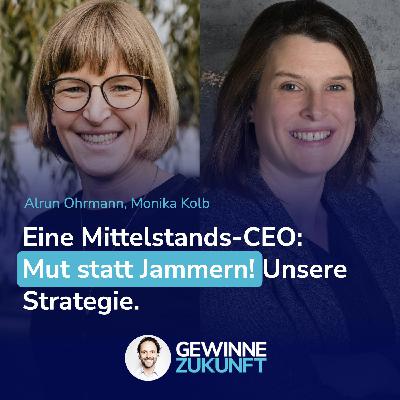 Mut statt Jammern! Wie ein Maschinenbauer nachhaltig seine Zukunft sichert. Die clevere Strategie von Ohrman. #95 Mut statt Jammern! Wie ein Maschinenbauer nachhaltig seine Zukunft sichert. Die clevere Strategie von Ohrman. #95