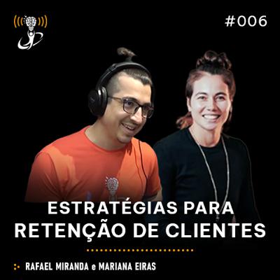 GlobalCast #06 - Consultoria Online: Estratégias para retenção de clientes (Ft. Mariana Eiras) GlobalCast #06 - Consultoria Online: Estratégias para retenção de clientes (Ft. Mariana Eiras)
