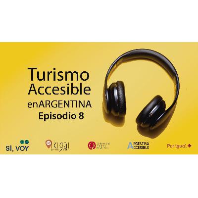 🎧 TURISMO ACCESIBLE EN ARGENTINA EPISODIO 8 - MENDOZA: TIERRA DEL SOL Y DEL VINO