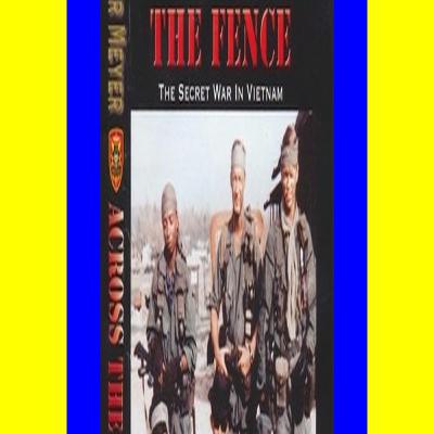 #DOWNLOAD@PDF Across The Fence The Secret War In Vietnam (Expanded Edition) Full PDF