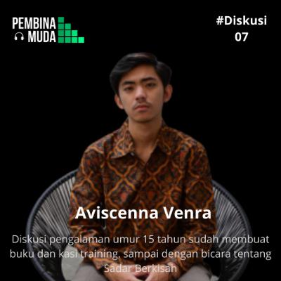 Kesadaran ala Sadar Berkisah | Diskusi 07