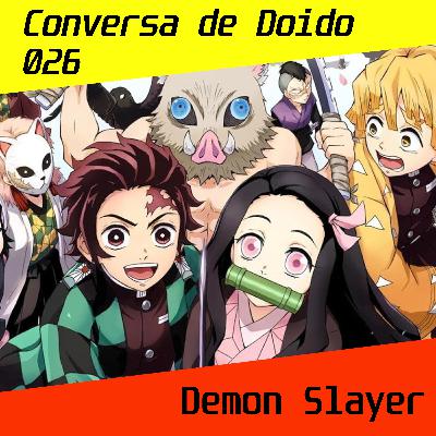Demon Slayer Demon Slayer