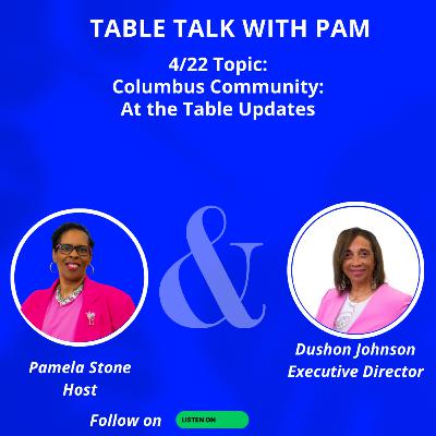 Table Talk in Celebrating Community, Mentorship, and Hope with At the Table Table Talk in Celebrating Community, Mentorship, and Hope with At the Table