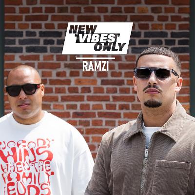 Ramzi - NEW VIBES ONLY Ramzi - NEW VIBES ONLY