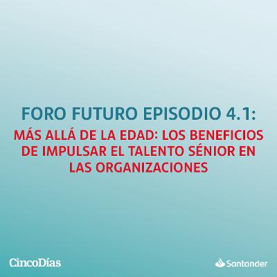 Más allá de la edad: los beneficios de impulsar el talento sénior en las organizaciones
