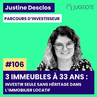 #106 - 3 immeubles à 33 ans : Investir seule sans héritage dans l’immobilier locatif [Parcours d'investisseur]