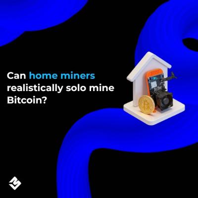 Can Home Miners Realistically Solo Mine Bitcoin? Can Home Miners Realistically Solo Mine Bitcoin?