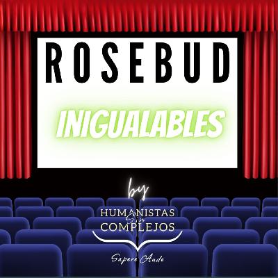 Rosebud Sociedad Limitada #33 "Inigualables"
