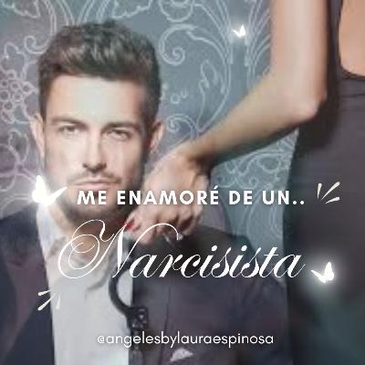 Me enamoré de un NARCISISTA!💔❌🖤