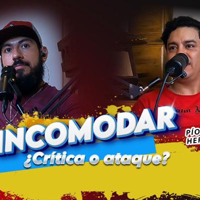 EP 64 ¿Por qué te molesta lo que publico? | Crítica, redes y responsabilidad social EP 64 ¿Por qué te molesta lo que publico? | Crítica, redes y responsabilidad social
