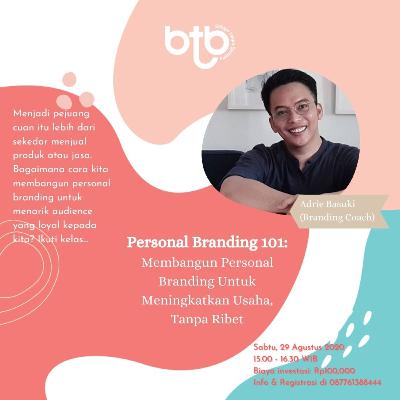 #BTBOTW Ep. 6: Personal Branding 101 #BTBOTW Ep. 6: Personal Branding 101