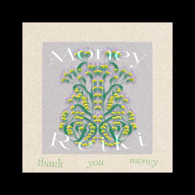 Thank You Money | 10-minutes Money Reiki & Nature Ambient