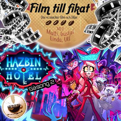 Hazbin Hotel Säsong 2