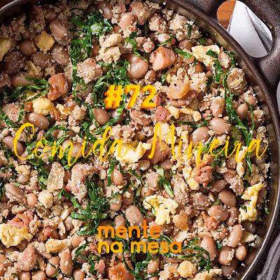 Um cadin da história da comida mineira - Mente na Mesa #72 Um cadin da história da comida mineira - Mente na Mesa #72