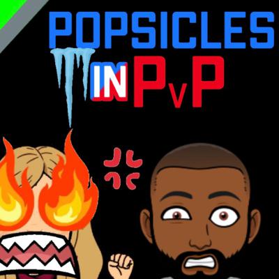 Season 2 Episode 2 (Popsicles in PvP)