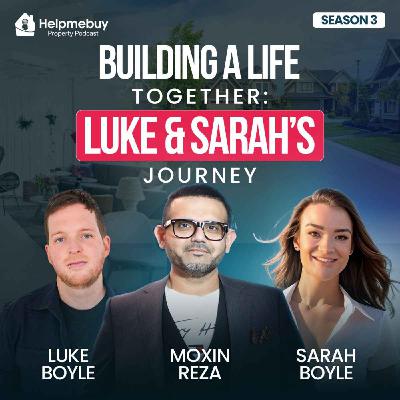 Building a Life Together – Luke & Sarah’s Journey Building a Life Together – Luke & Sarah’s Journey