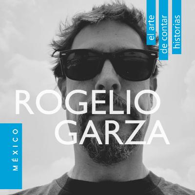 Rogelio Garza: Crónica y Música