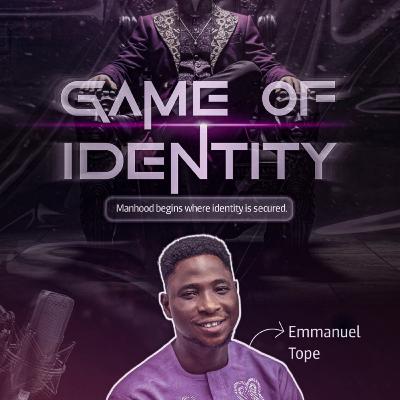 Game of Identity Game of Identity