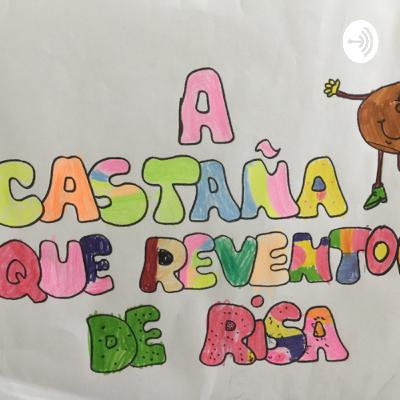 A Castaña que estoupou de risa