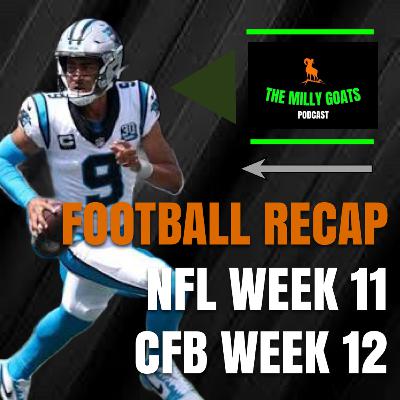 College Football Week 12 Round-up, NFL Week 11 Recap, & Our CFP Top 12 Rankings
