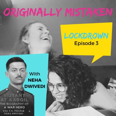 Episode 3 | Lock-Drown | Originally Mistaken Episode 3 | Lock-Drown | Originally Mistaken