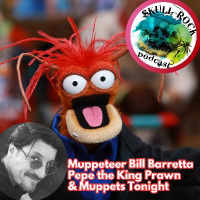 Bill Barretta - Pepe the King Prawn and Muppets Tonight (Part 1)